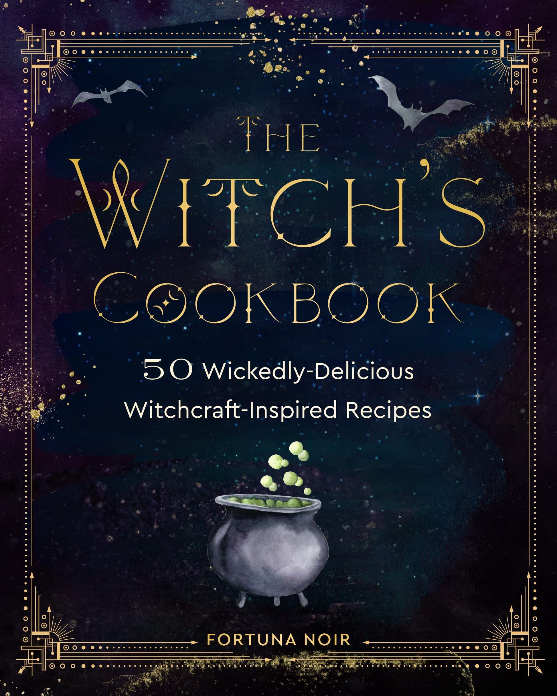 Witch's Cookbook 50 Witchcraft Inspired Recipes