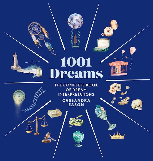1001 Dreams Complete Book Of Dream Interpretations