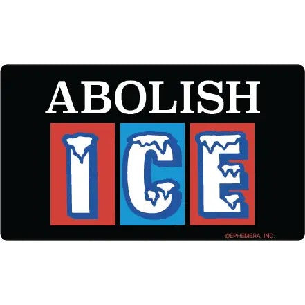 ABOLISH ICE Bumper Sticker