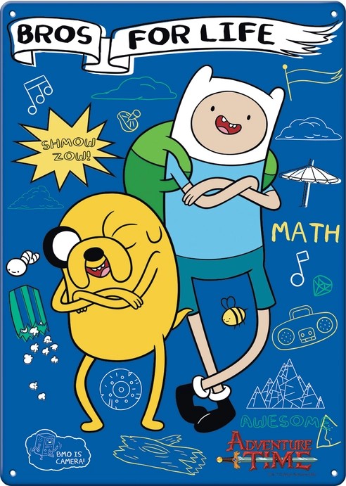 Adventure Time Bros For Life Metal Sign