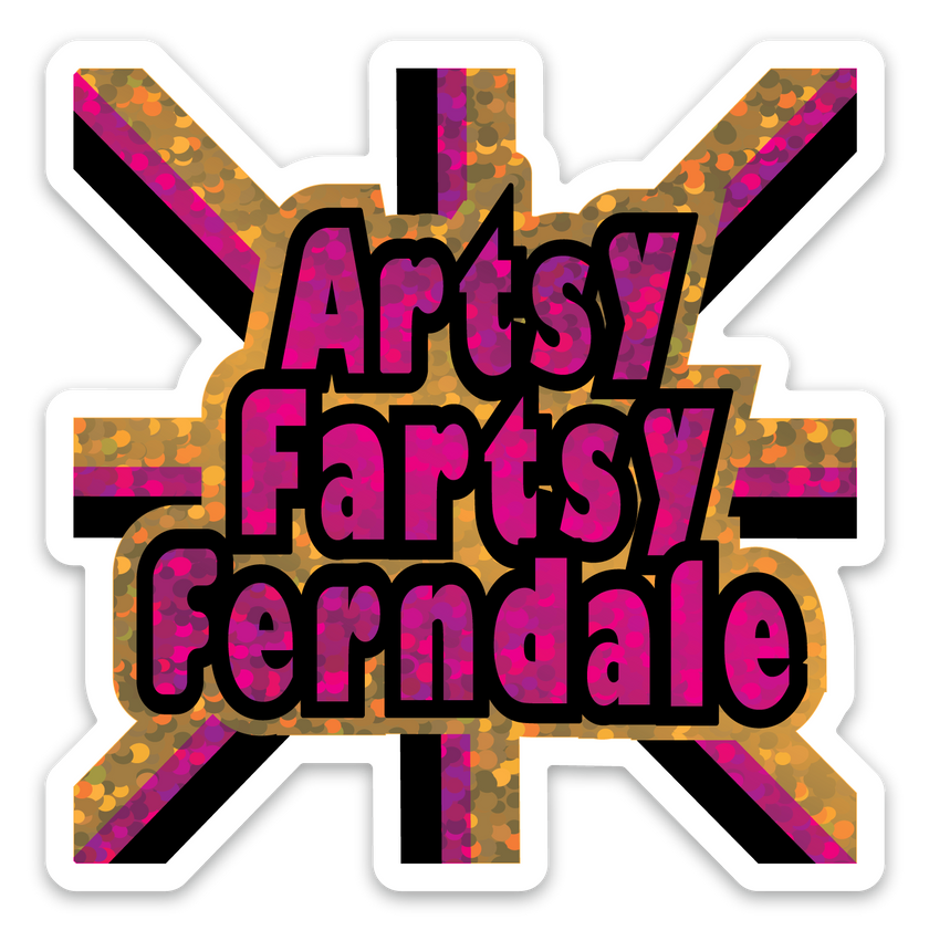 Artsy Fartsy Ferndale Glitter Vinyl Sticker