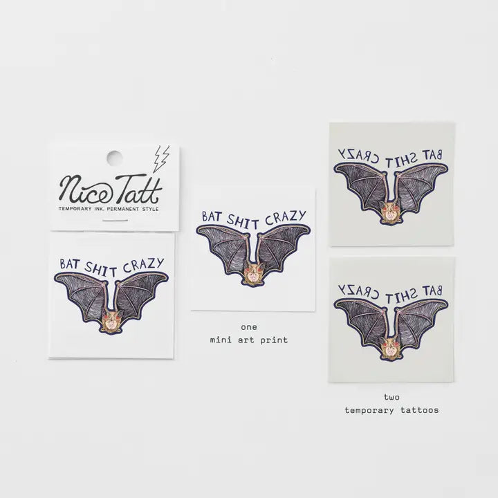 Bat Shit Crazy Nice Tatt Temporary Tattoo