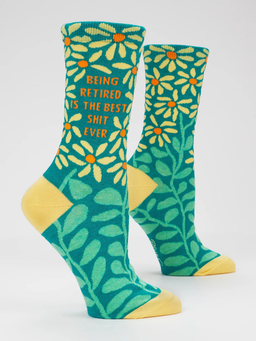 Being Retired Is The Best Shit Ever Women's Socks