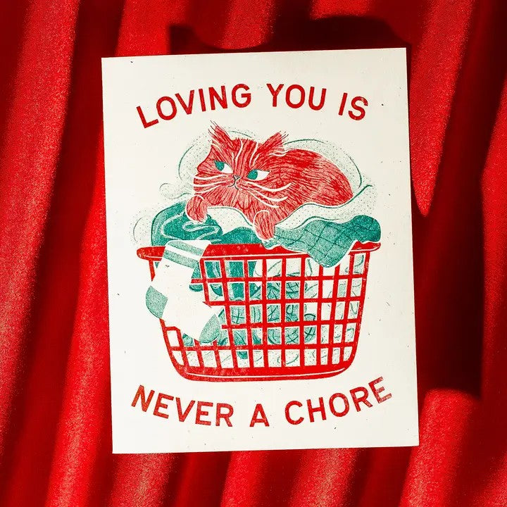 Card Loving You Is Never A Chore Cat