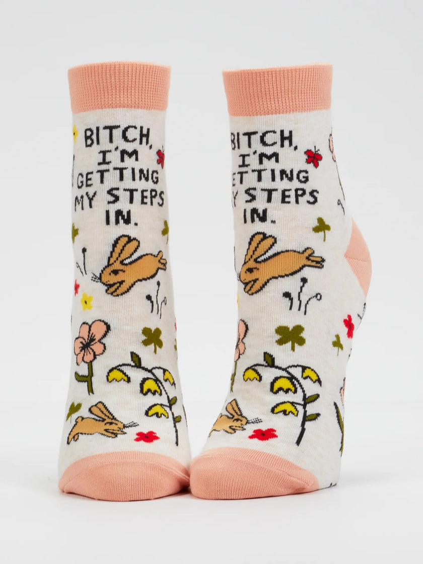 Bitch I'm Getting My Steps In Women's Ankle Socks