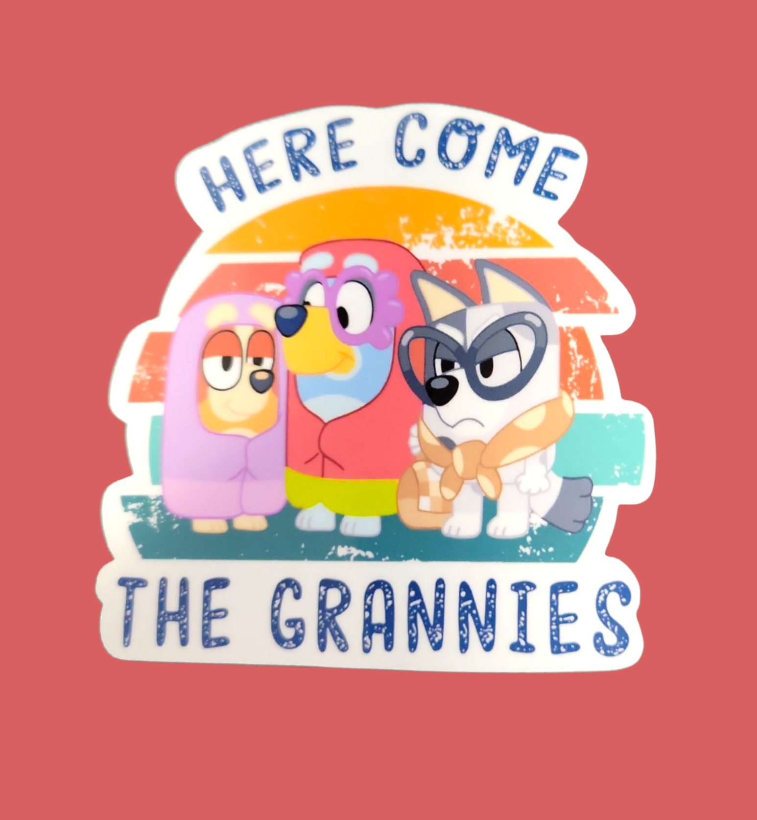 Bluey Here Come The Grannies Sticker