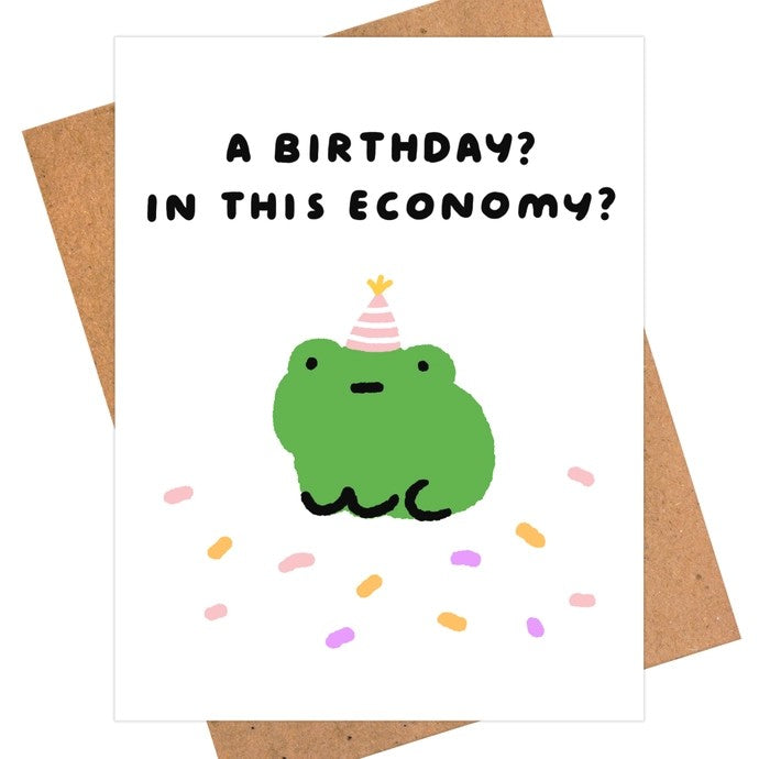 Card A Birthday? In This Economy?