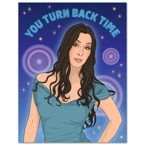 Card Cher You Turn Back Time Birthday
