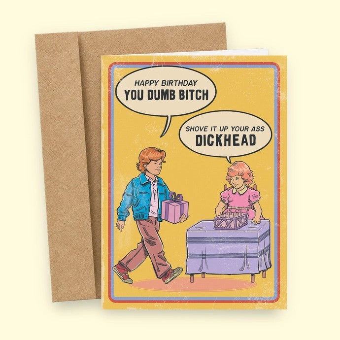 Card Happy Birthday You Dumb Bitch