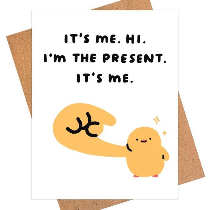 Card Hi I'm The Present It's Me