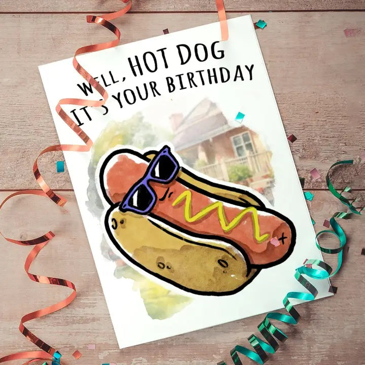 Card Hot Dog It's Your Birthday