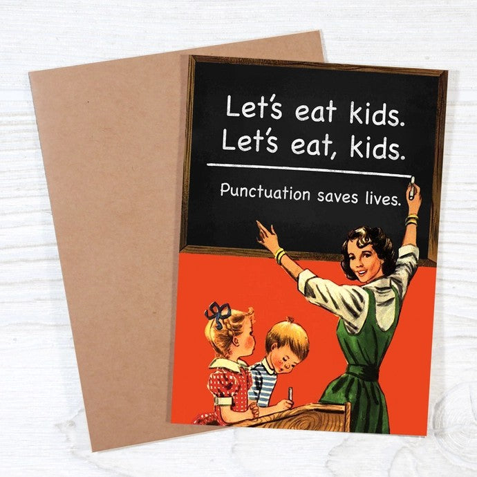 Card Let's Eat Kids Punctuation Saves Lives