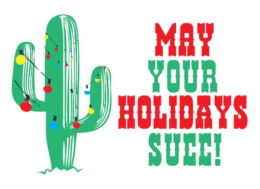 Card May Your Holidays Succ Christmas