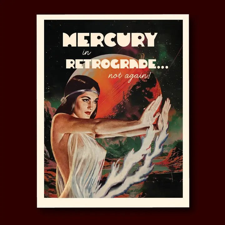 Card Mercury Retrograde Not Again