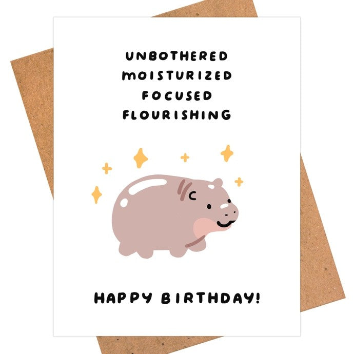 Card Moo Deng Unbothered Moisturized Focused Flourishing Birthday