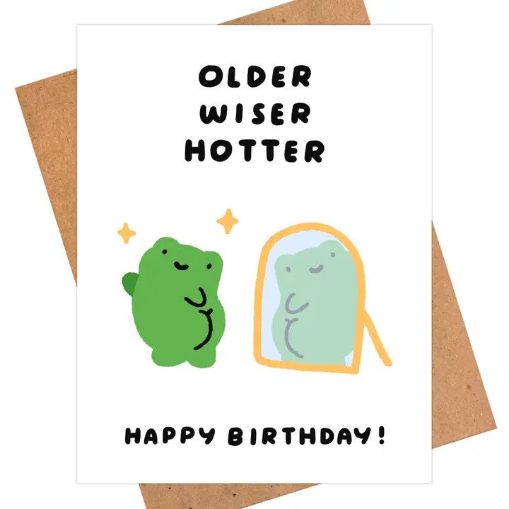 Card Older Wiser Hotter Birthday