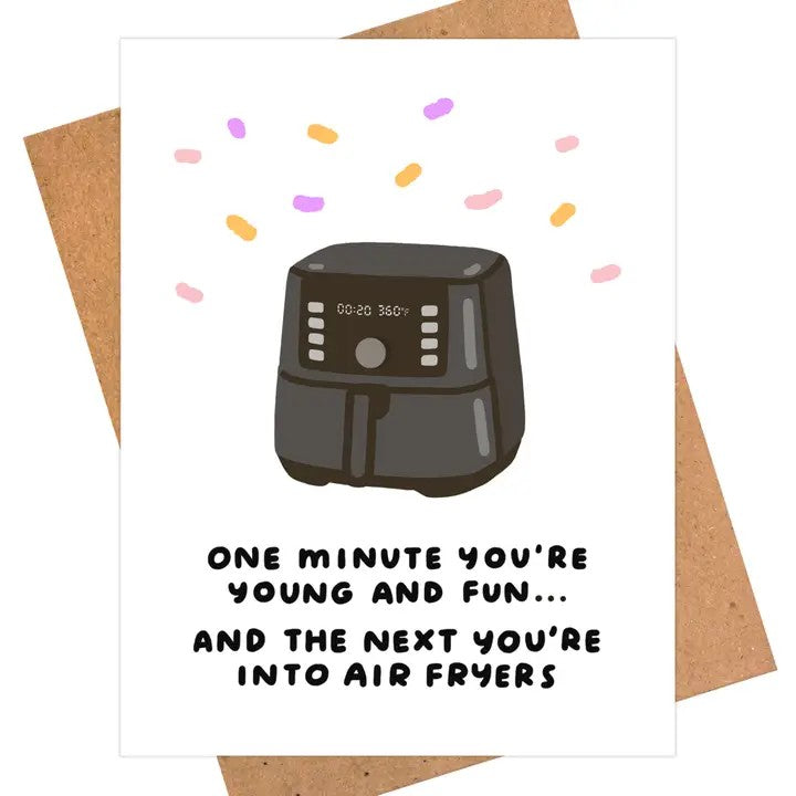 Card One Minute You're Young And Fun
