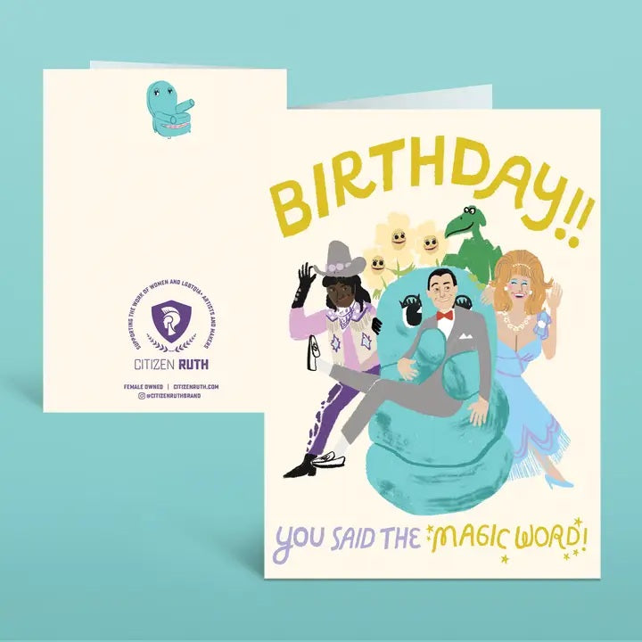 Card Pee Wee You Said The Magic Word Birthday