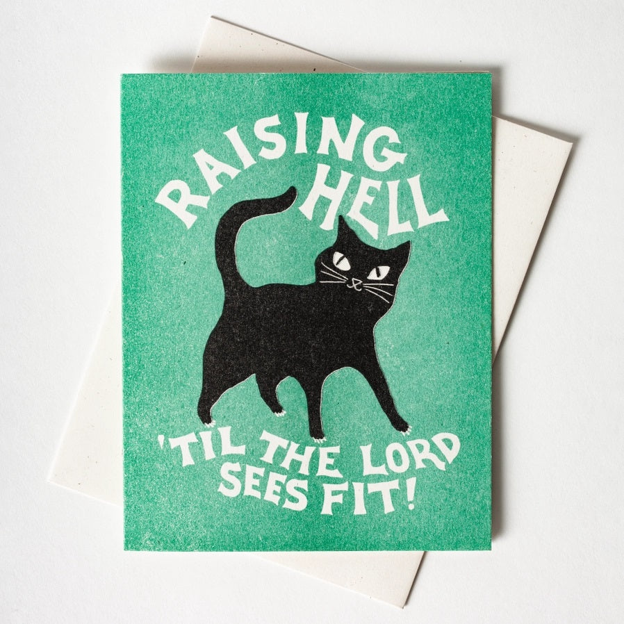 Card Raising Hell Til The Lord Sees Fit Cat