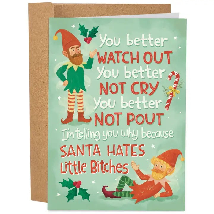Card Santa Hates Little Bitches Christmas