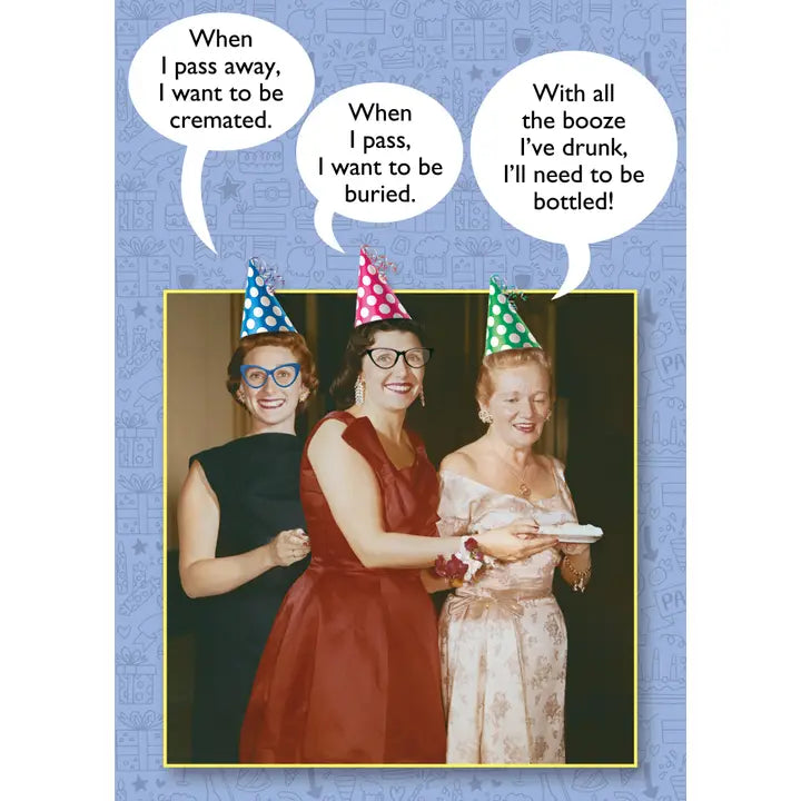 Card When I Pass Away Birthday