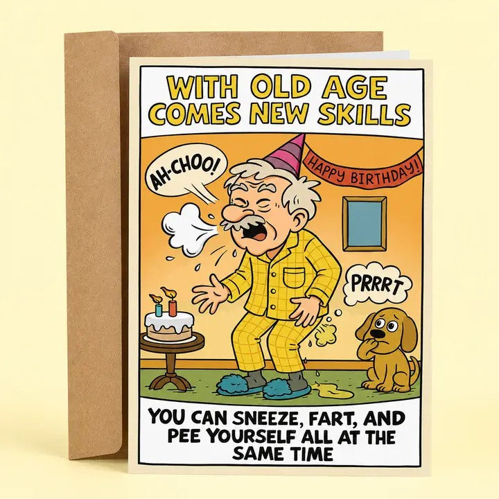 Card With Old Age Comes New Skills Birthday