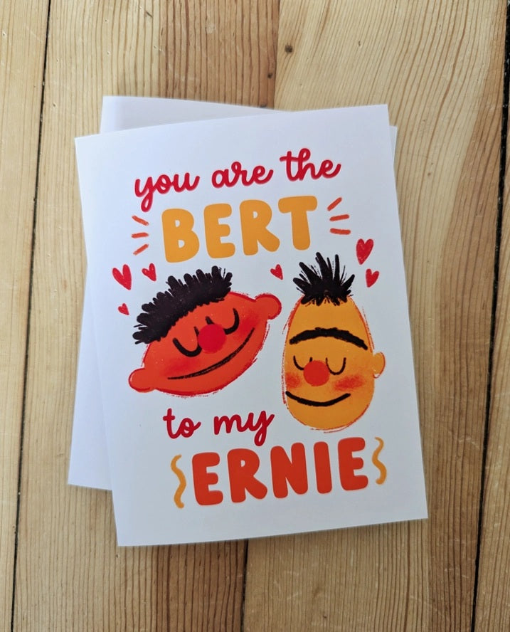 Card Bert To My Ernie Valentine's Day