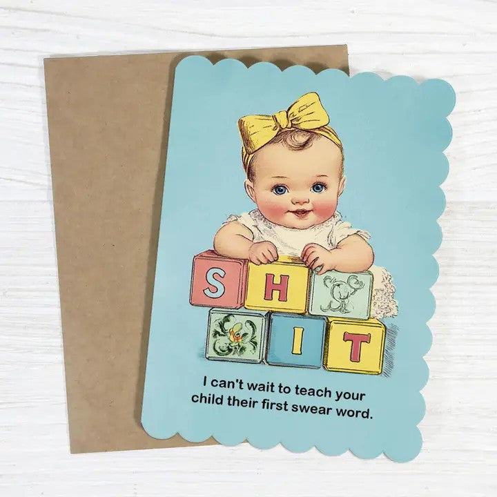 Card Teach Your Child Their First Swear Word