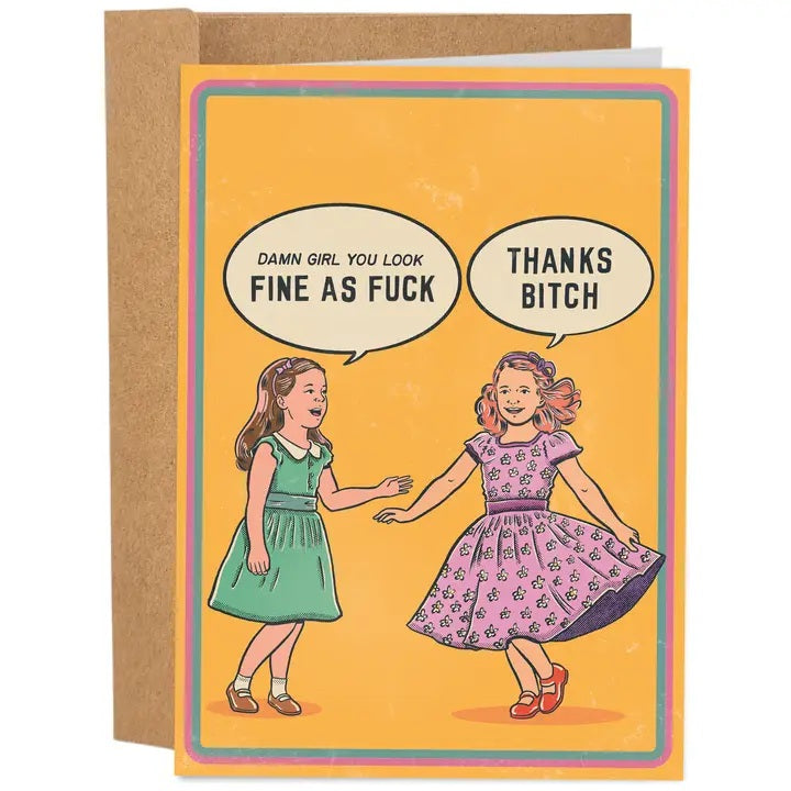 Card You Look Fine As Fuck