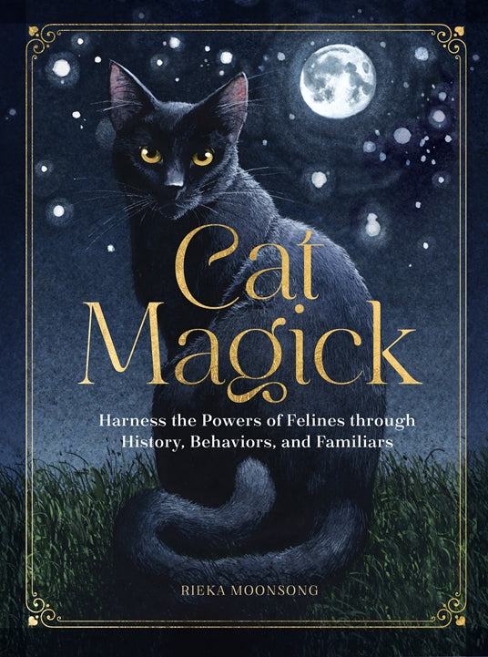 Cat Magick Power Of Felines Book