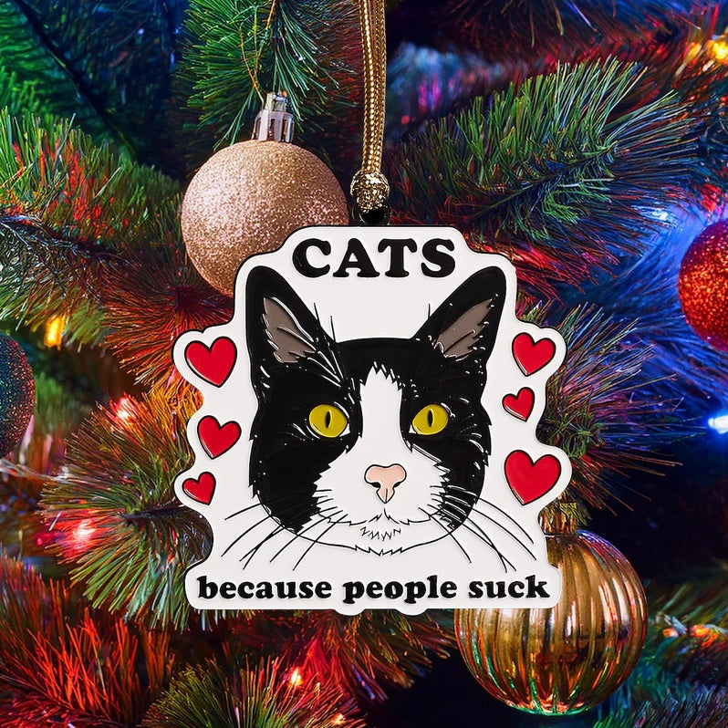 Cats Because People Suck Enamel Ornament