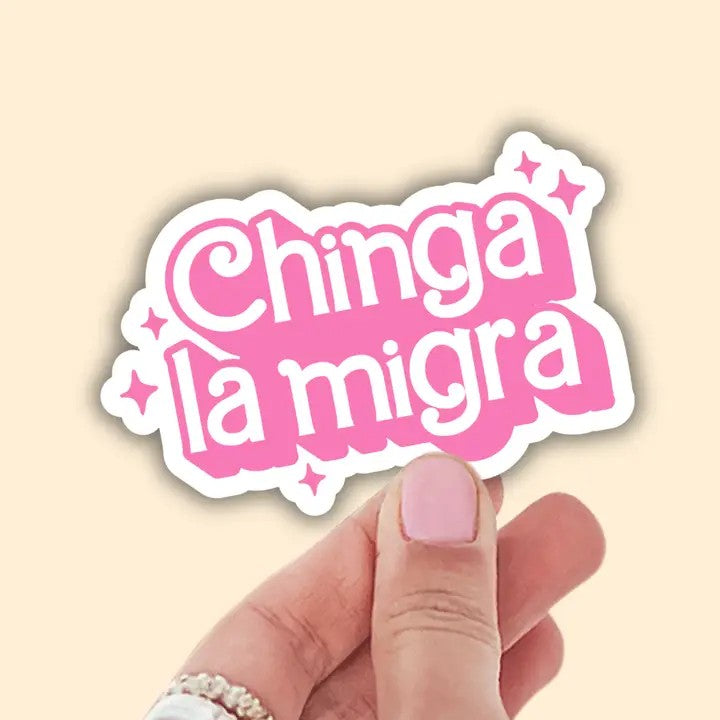 Chinga La Migra Sticker