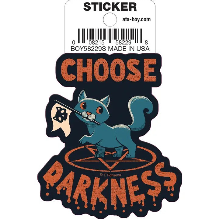 Choose Darkness Cat Die Cut Sticker
