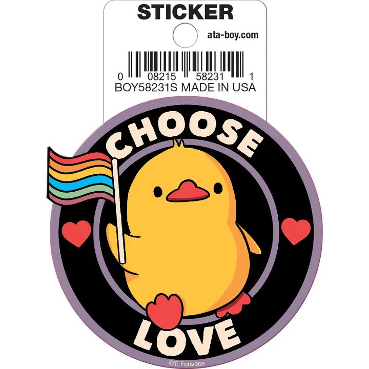 Choose Love Pride Duck Die Cut Sticker