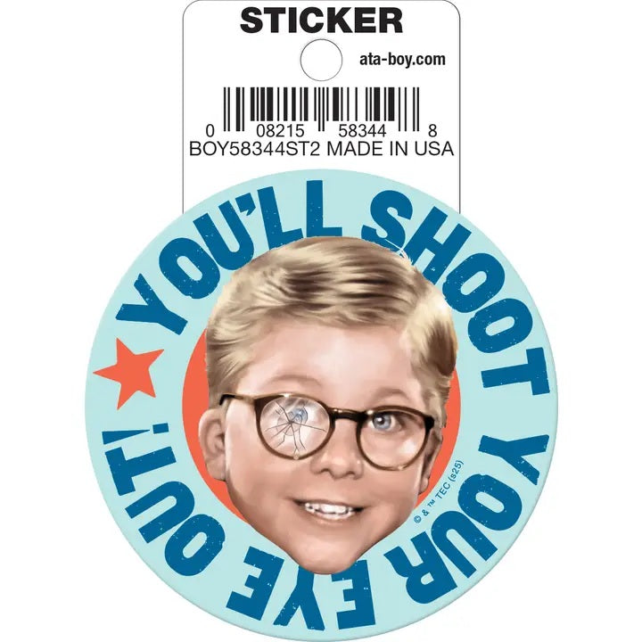 Christmas Story You'll Shoot Your Eye Out Die Cut Sticker