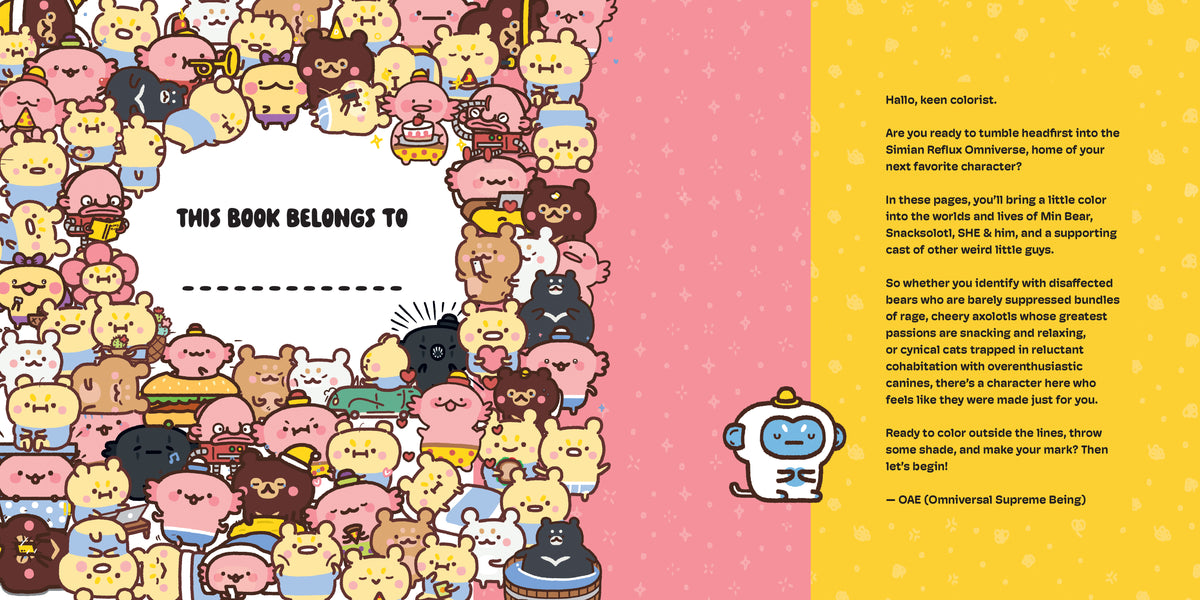 Color Me Unimpressed Min Bear, Snacksolotl, & Friends Coloring & Sticker Book