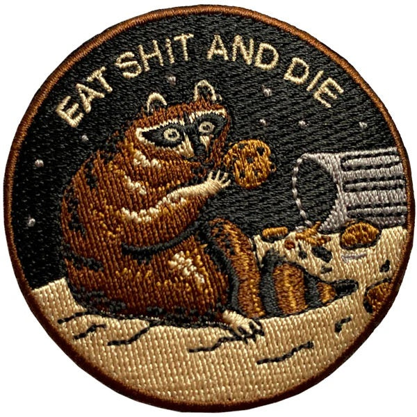 Eat Shit And Die Patch