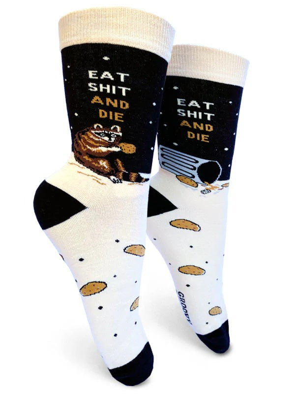 Eat Shit And Die Women's Socks