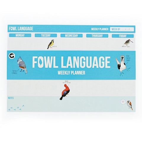 Fowl Language Weekly Planner