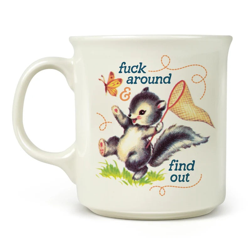 Fuck Around Find Out Mug