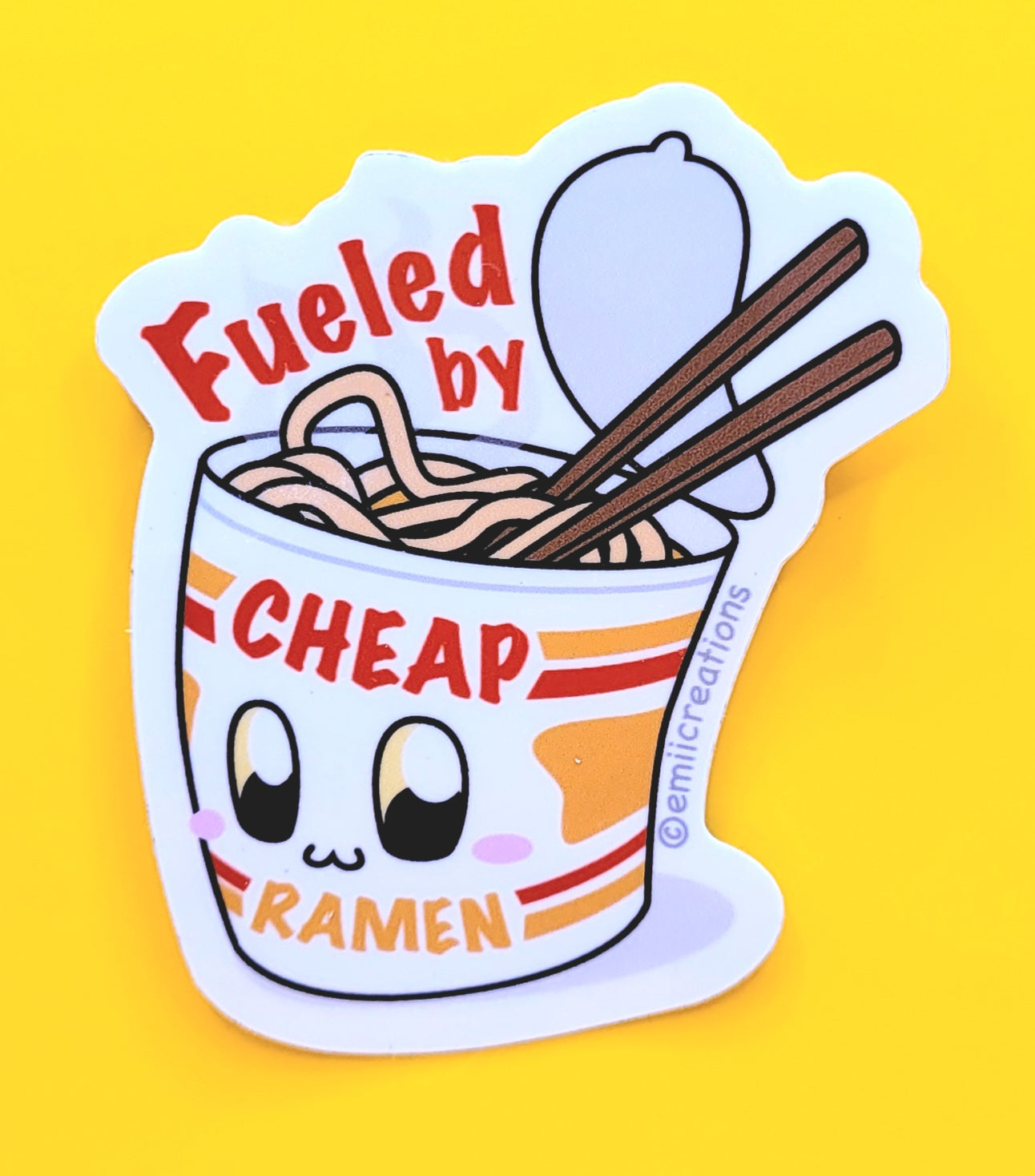 Fueled By Cheap Ramen Sticker