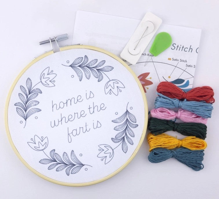 Home Is Where The Fart Is 6" Embroidery Kit