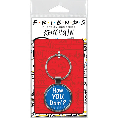 Friends How You Doin? Keyring