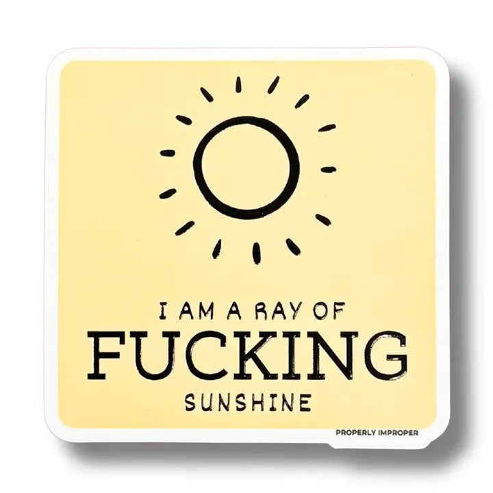 I Am A Ray Of Sunshine Waterproof Sticker