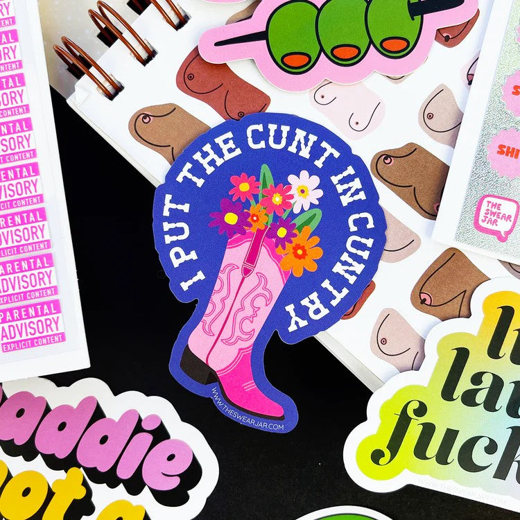 I Put The Cunt In Cuntry Vinyl Sticker