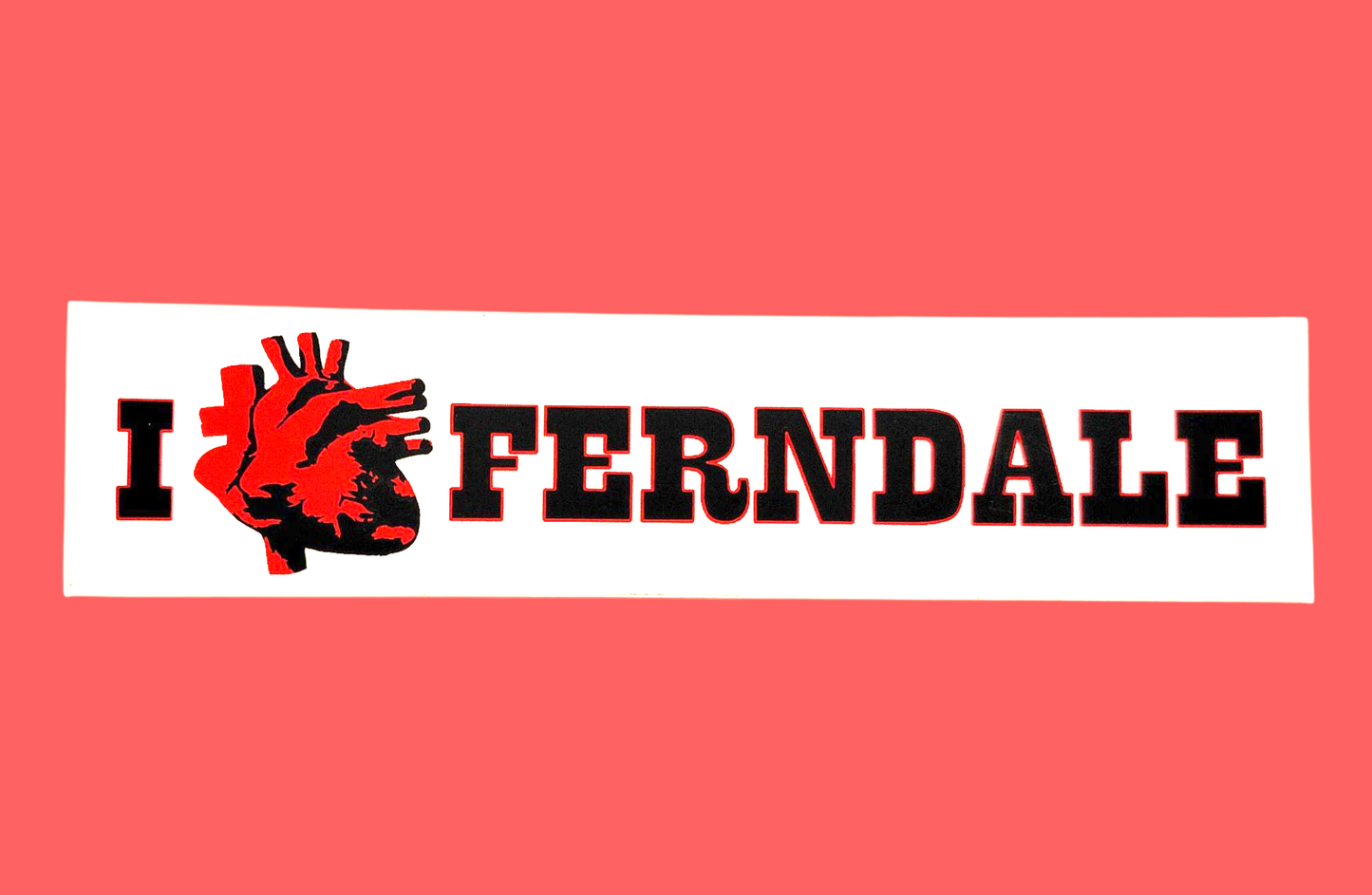 I Real Heart Ferndale Sticker