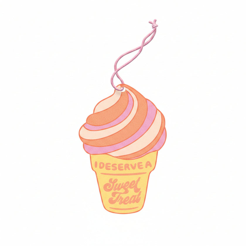 I Deserve A Sweet Treat Air Freshener