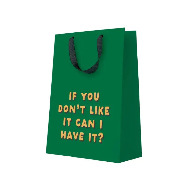 If You Don't Like It Large Gift Bag