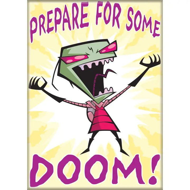 MAGNET Invader Zim Prepare For Some Doom