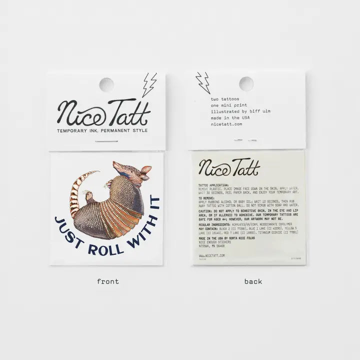 Just Roll With It Armadillo Nice Tatt Temporary Tattoo
